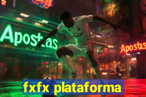 fxfx plataforma